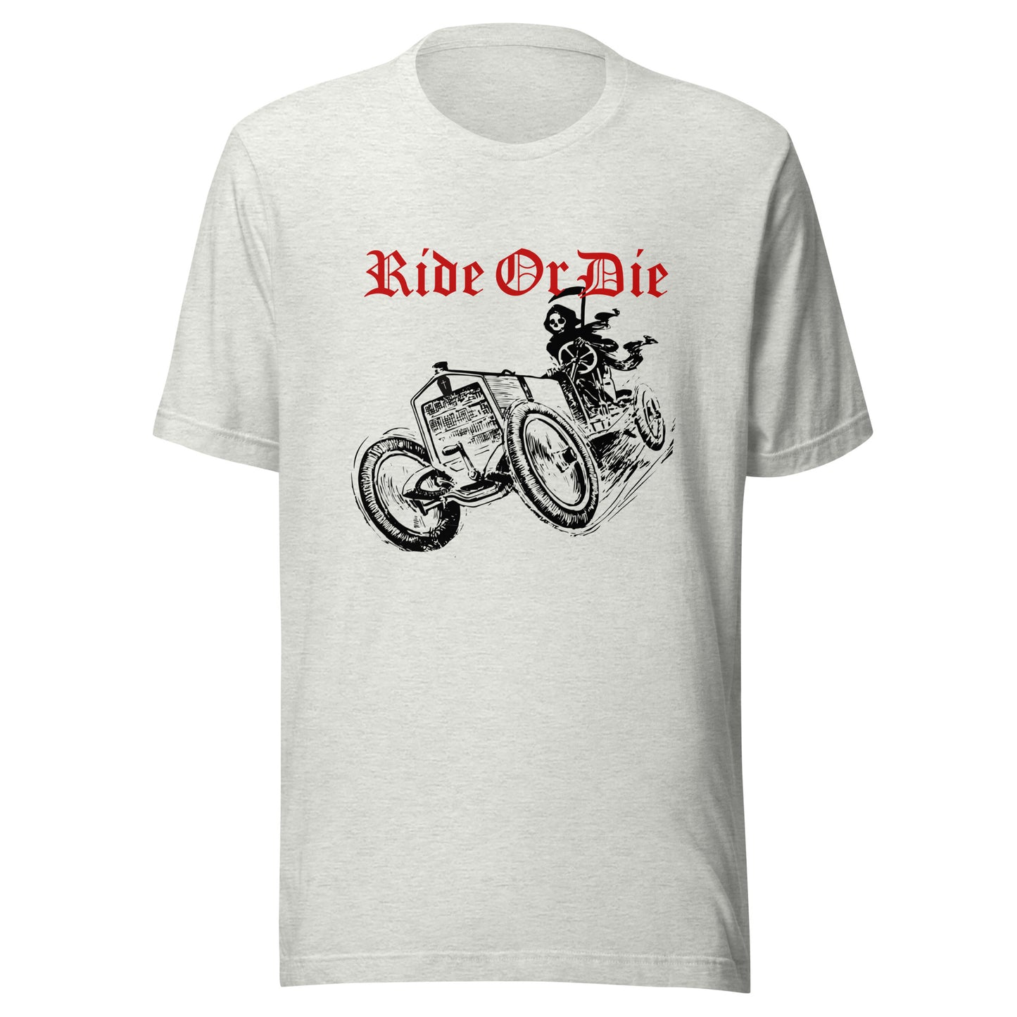 Ride or Die reaper Unisex t-shirt