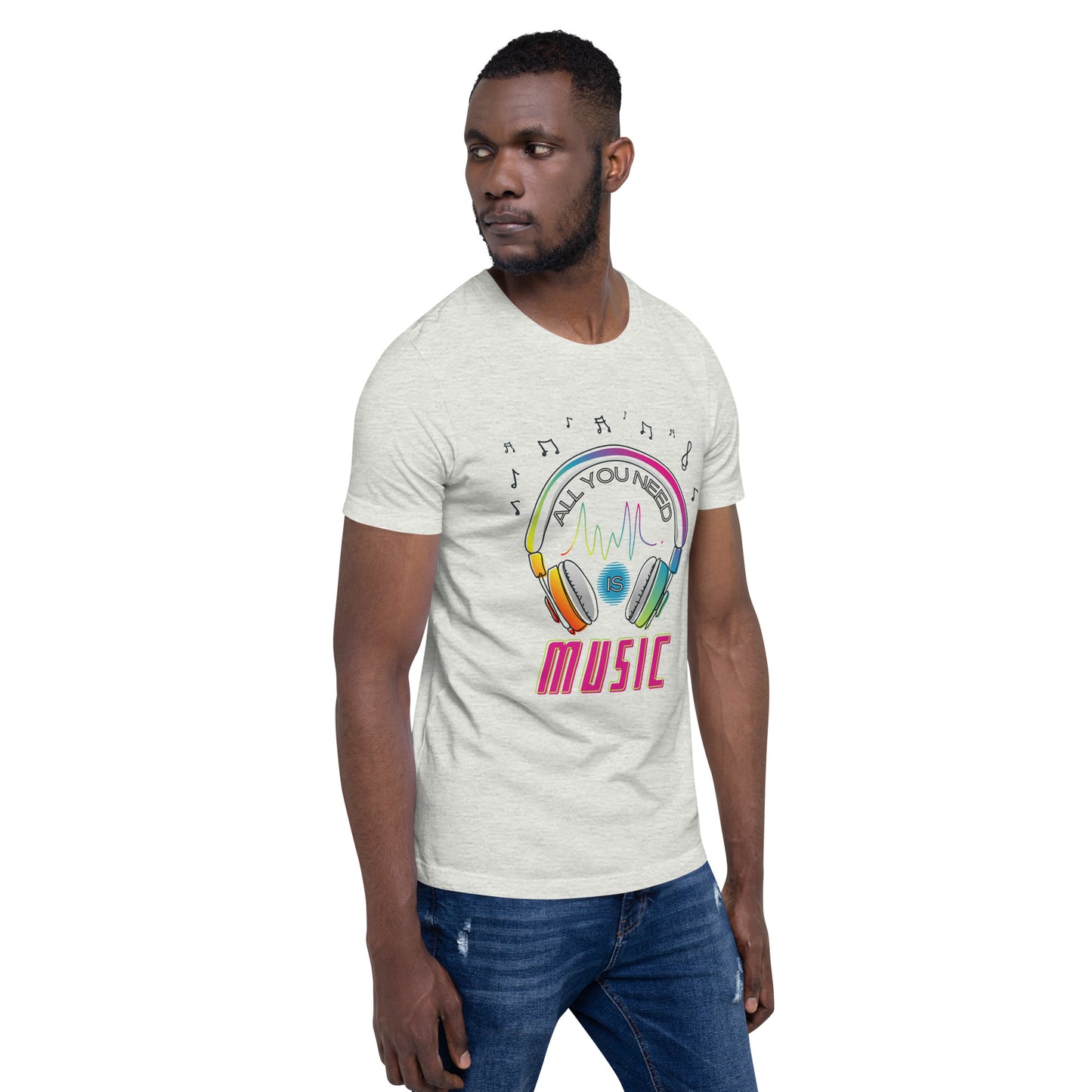 All you need is MUSIC Unisex t-shirt