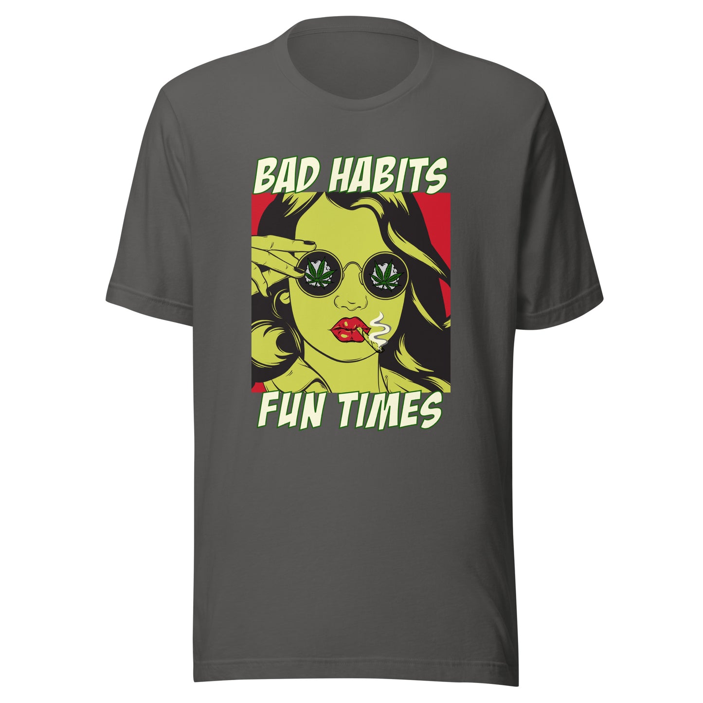 Bad Habits. Fun Times. pop art Unisex t-shirt