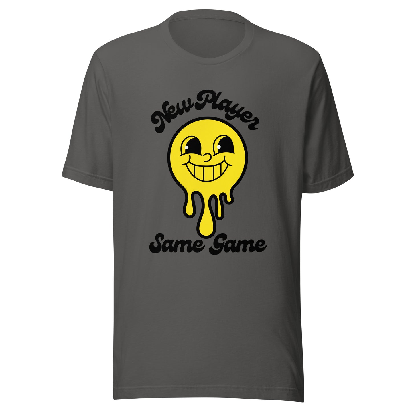 Smiley - New Player Same Game Unisex t-shirt