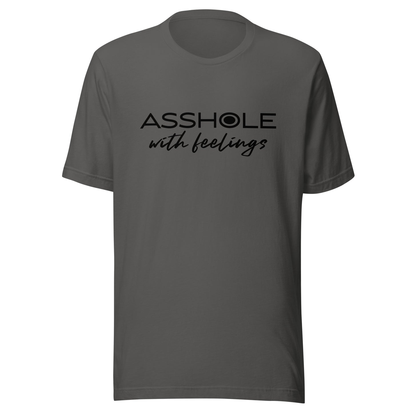 Asshole with feelings Unisex t-shirt