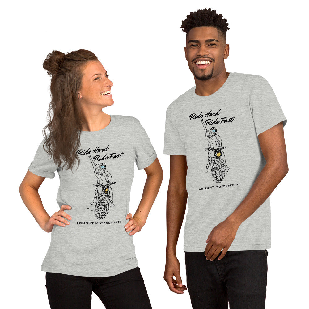 Ride Hard Ride Fast Unisex t-shirt