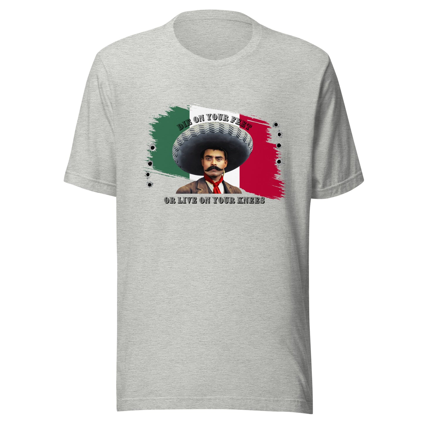 Die On Your Feet or Live On Your Knees Unisex t-shirt