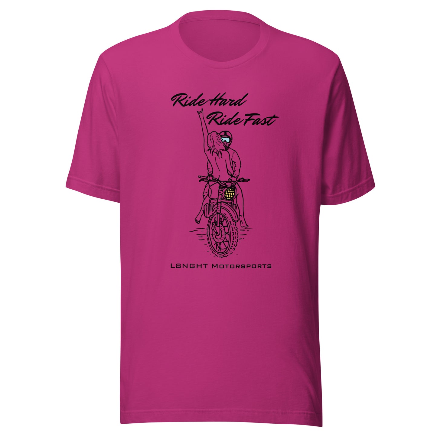 Ride Hard Ride Fast Unisex t-shirt