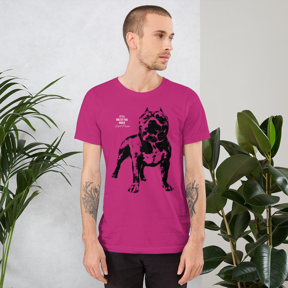 Dog Eat Dog World Unisex t-shirt
