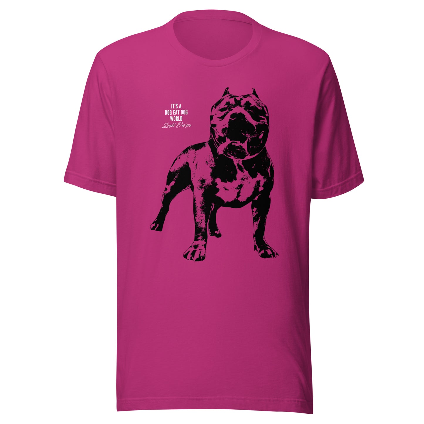 Dog Eat Dog World Unisex t-shirt