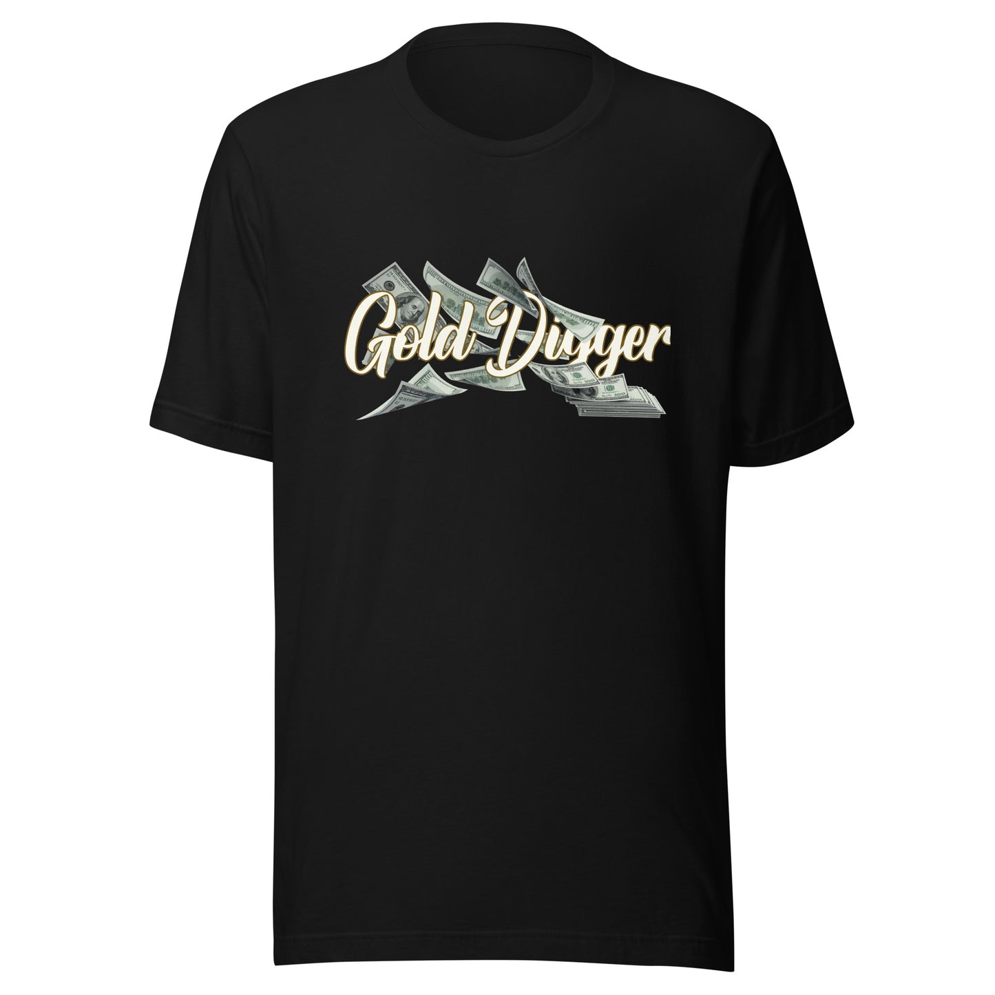 Gold Digger cash flow Unisex t-shirt