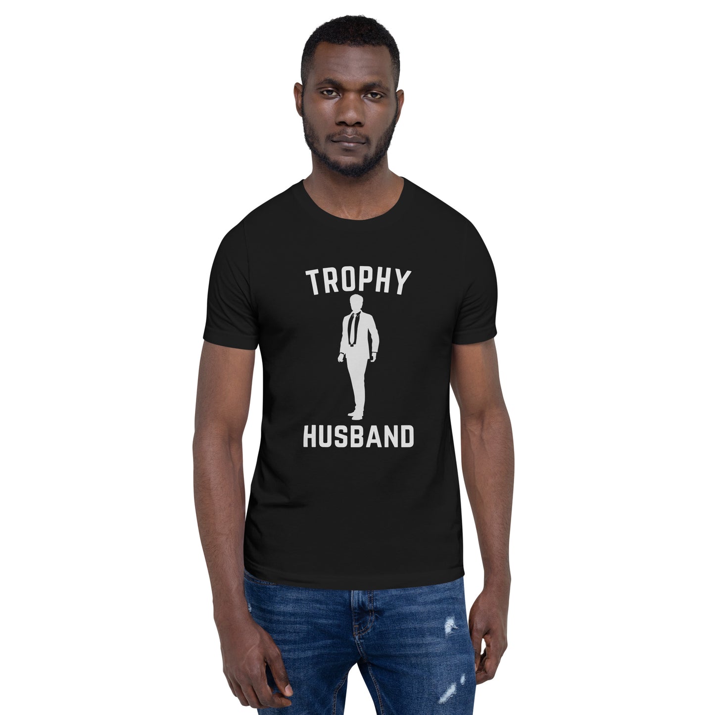 Trophy Husband Unisex t-shirt