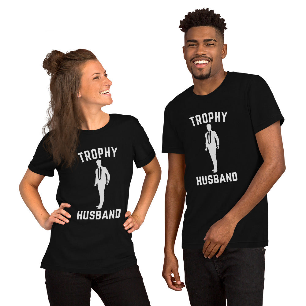Trophy Husband Unisex t-shirt