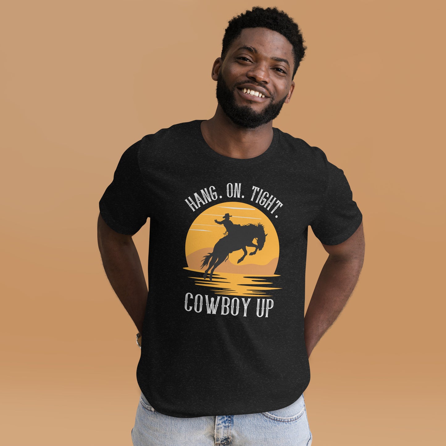 Hang on tight. Cowboy UP Unisex t-shirt