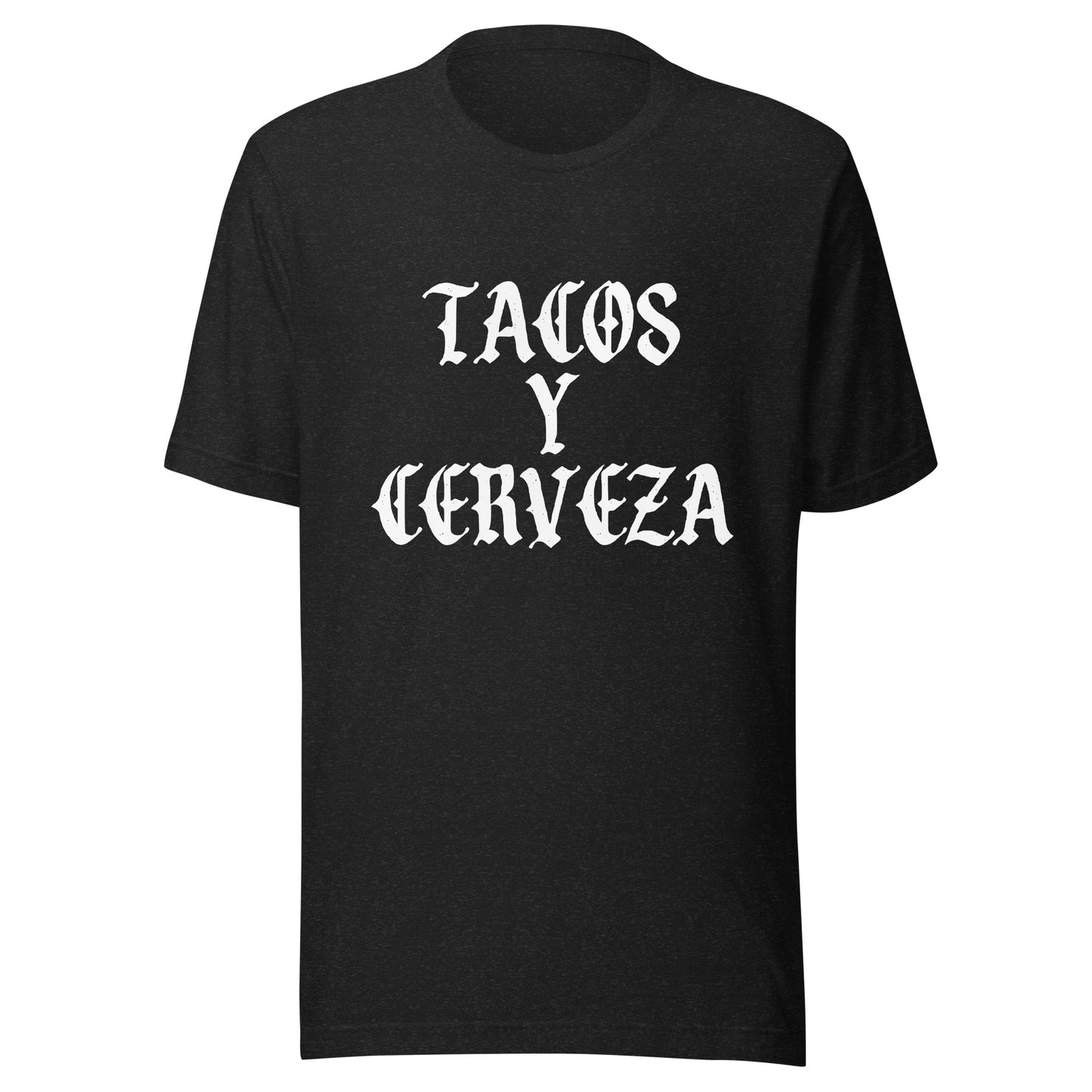 Tacos Y Cerveza Unisex t-shirt