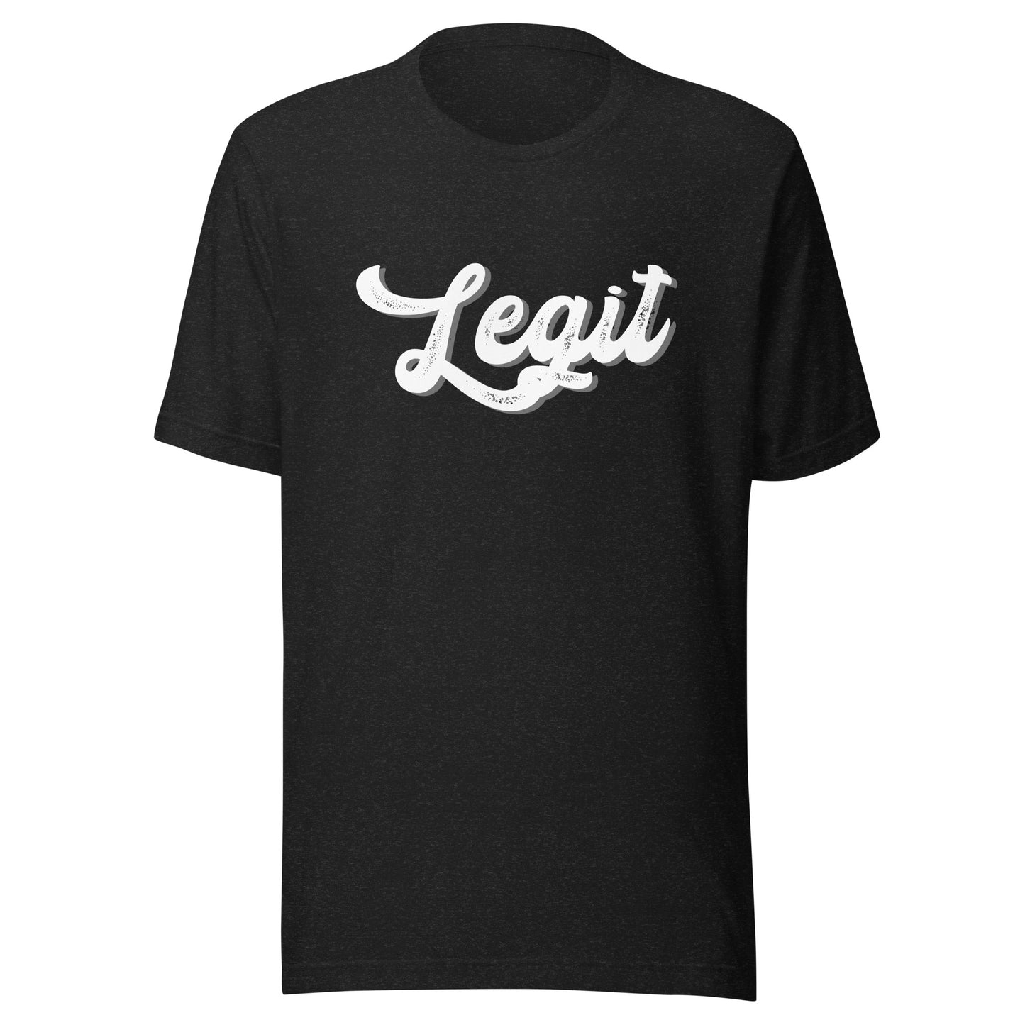 LEGIT Unisex t-shirt