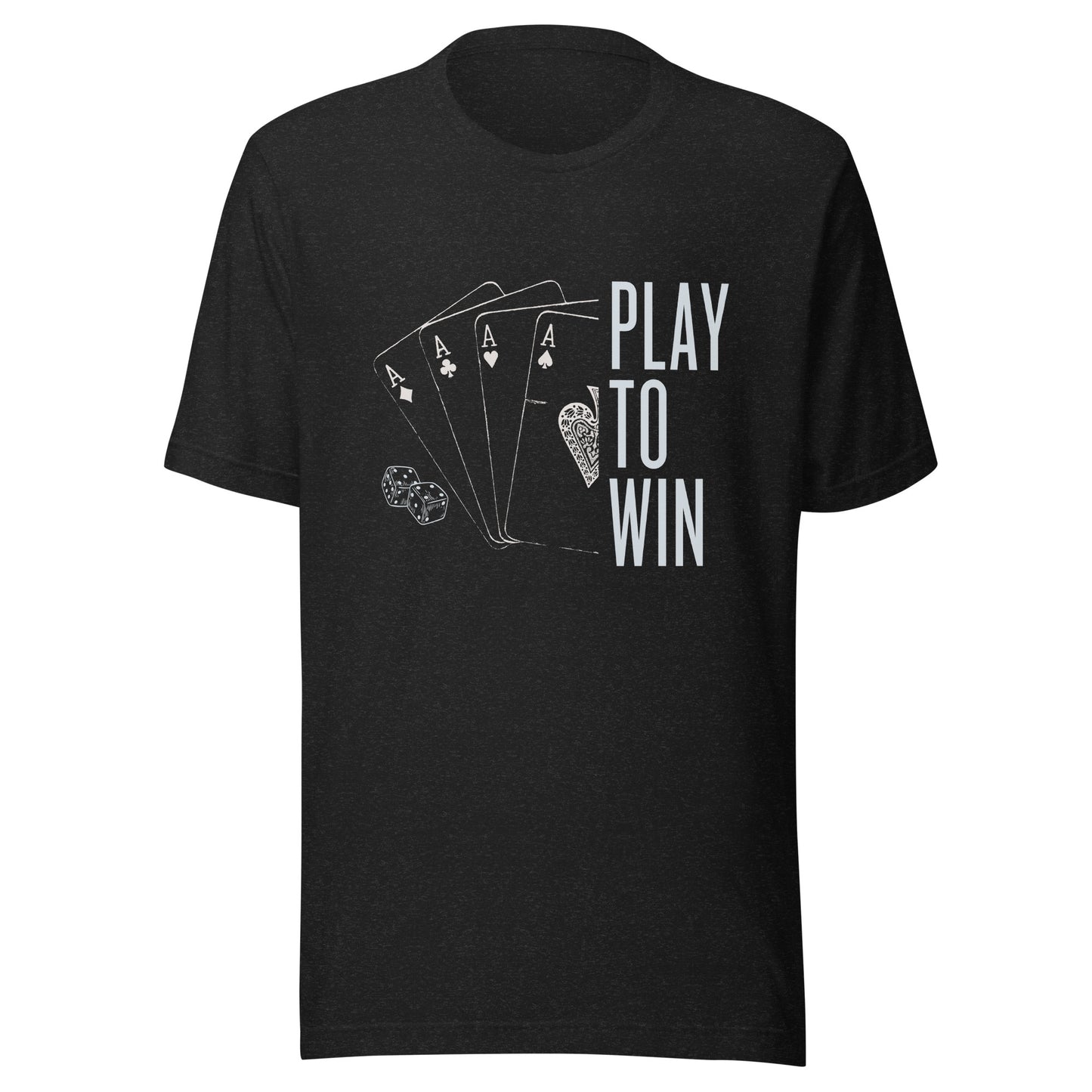 PLAY TO WIN Unisex t-shirt