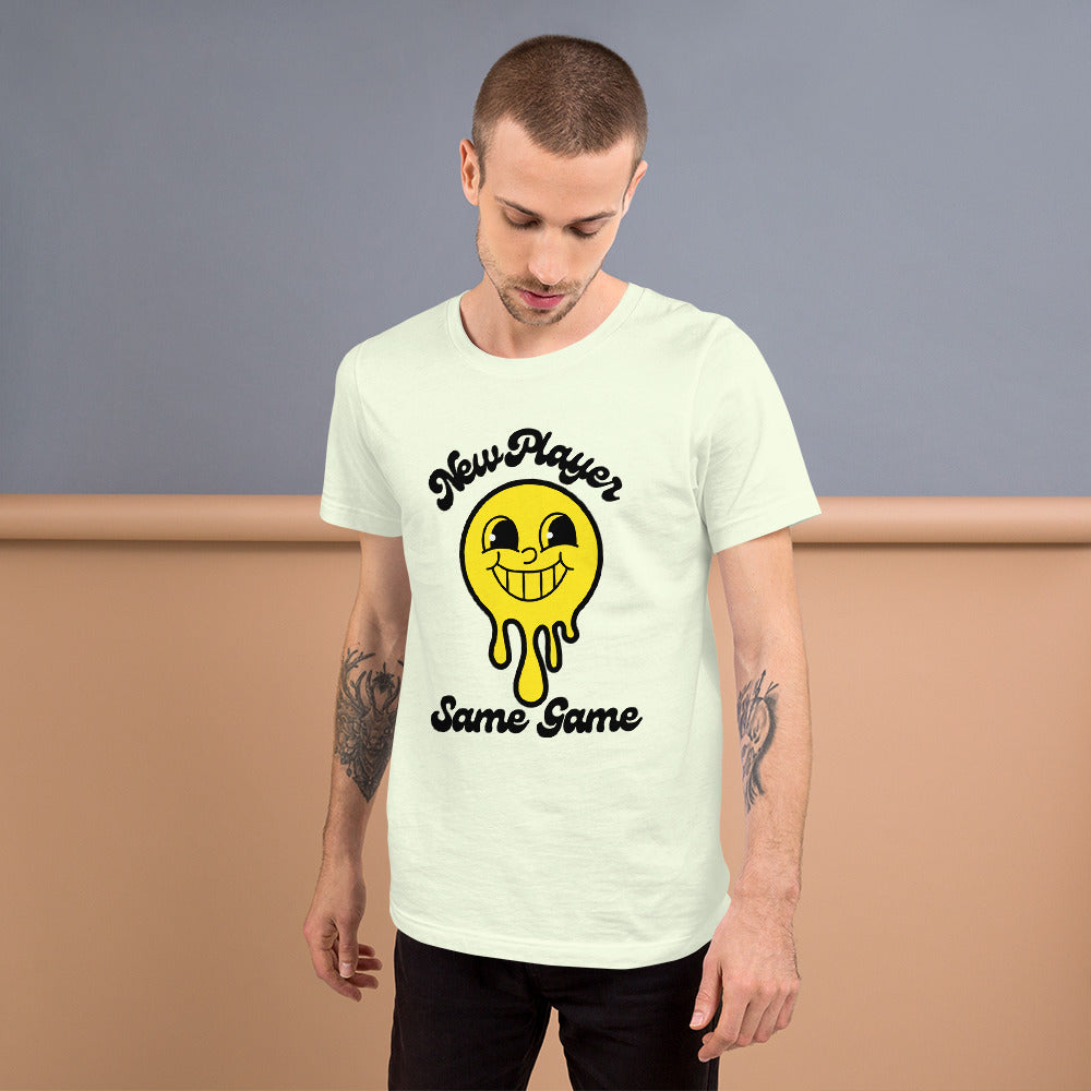 Smiley - New Player Same Game Unisex t-shirt