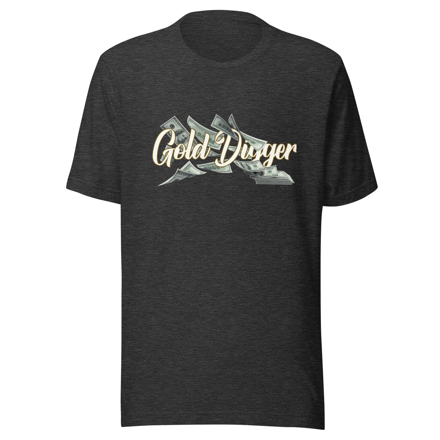 Gold Digger cash flow Unisex t-shirt