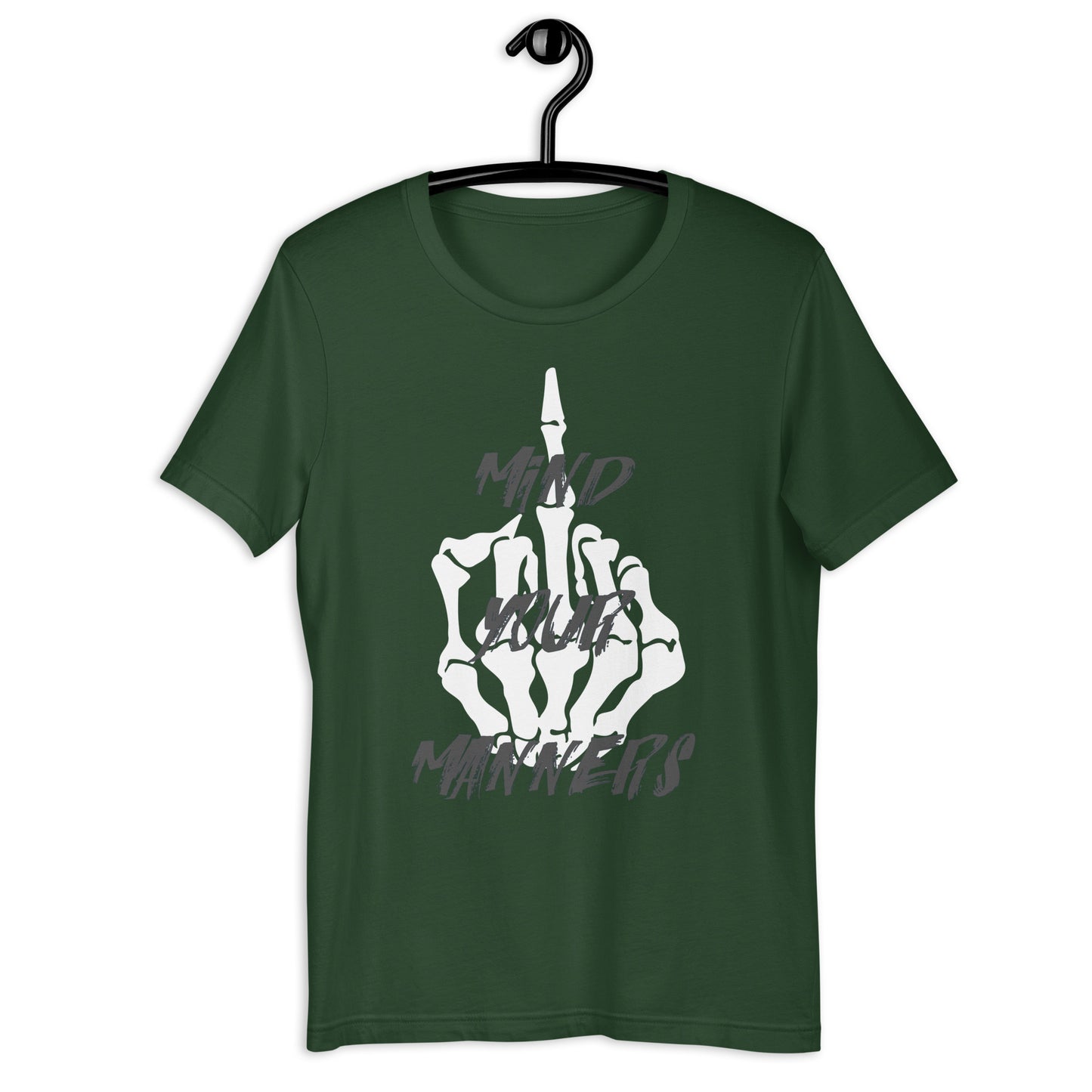 Mind Your Manners Unisex t-shirt