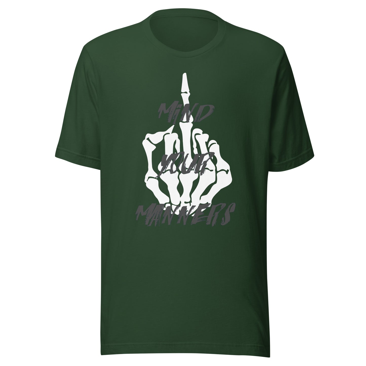 Mind Your Manners Unisex t-shirt