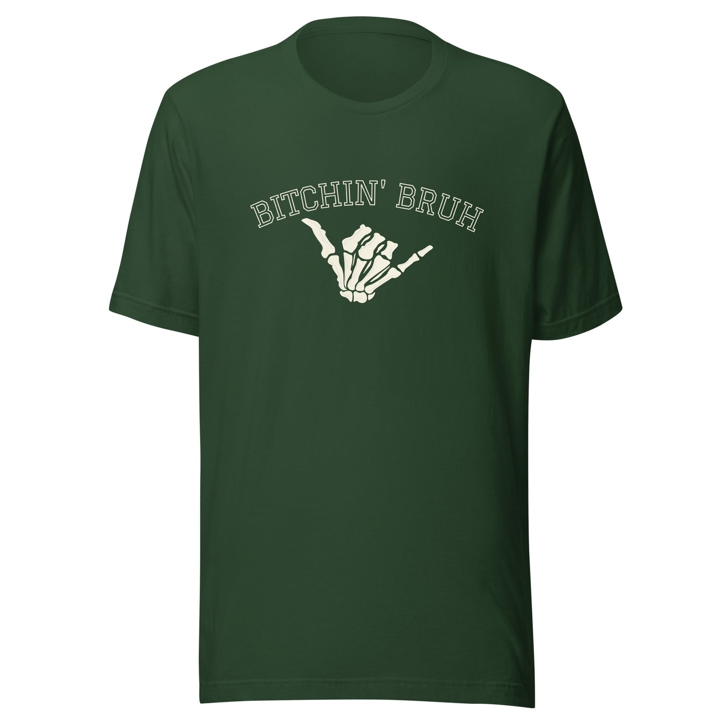 Bitchin' Bruh Unisex t-shirt