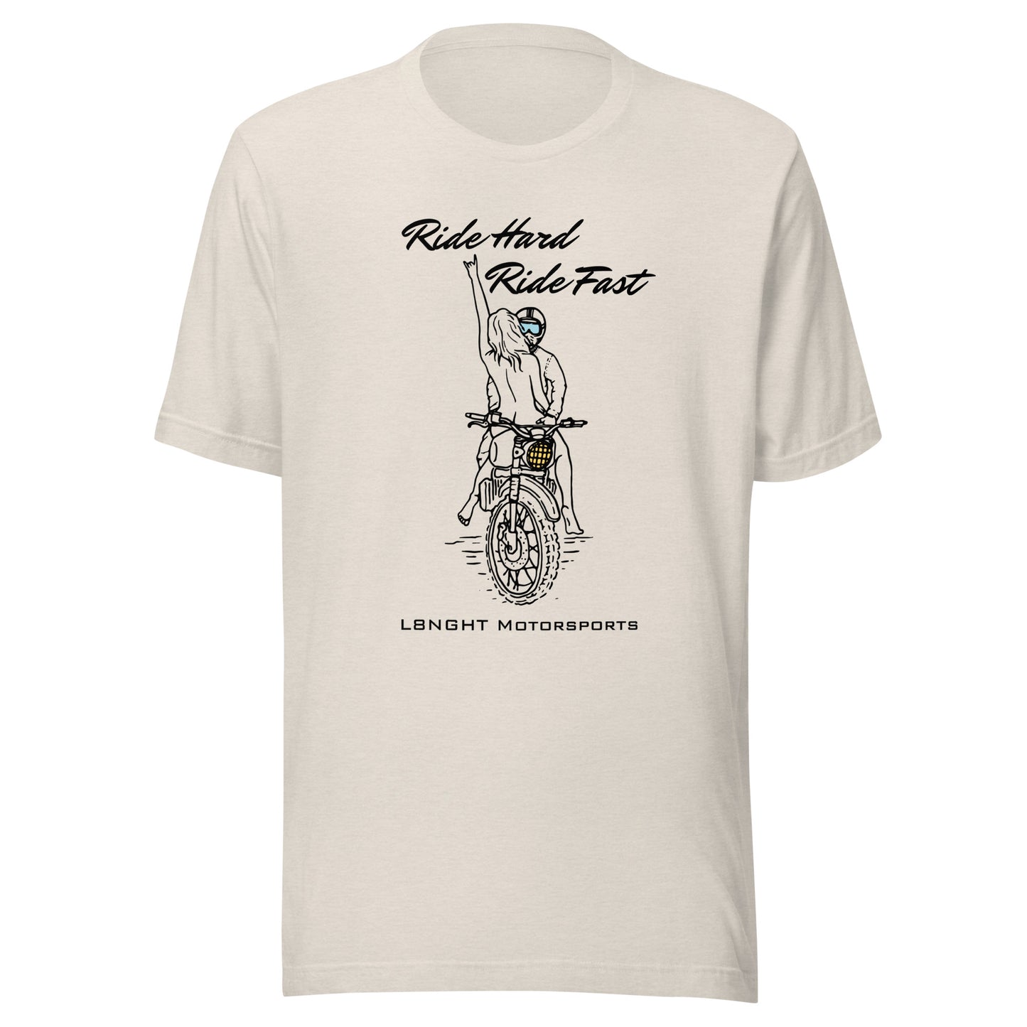 Ride Hard Ride Fast Unisex t-shirt