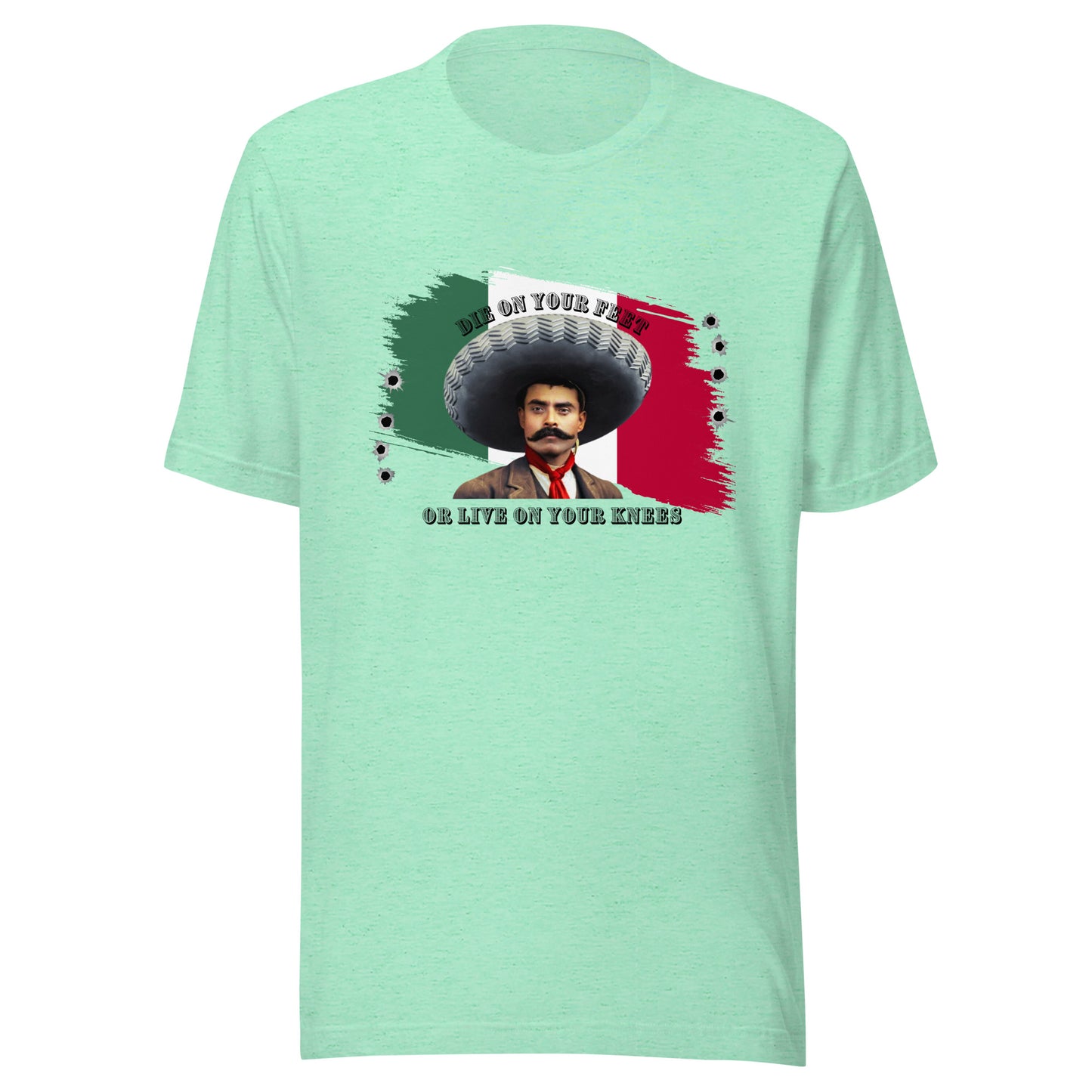 Die On Your Feet or Live On Your Knees Unisex t-shirt