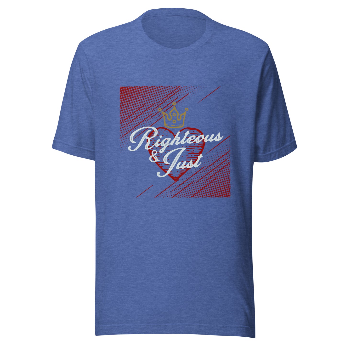 Righteous & Just Unisex t-shirt