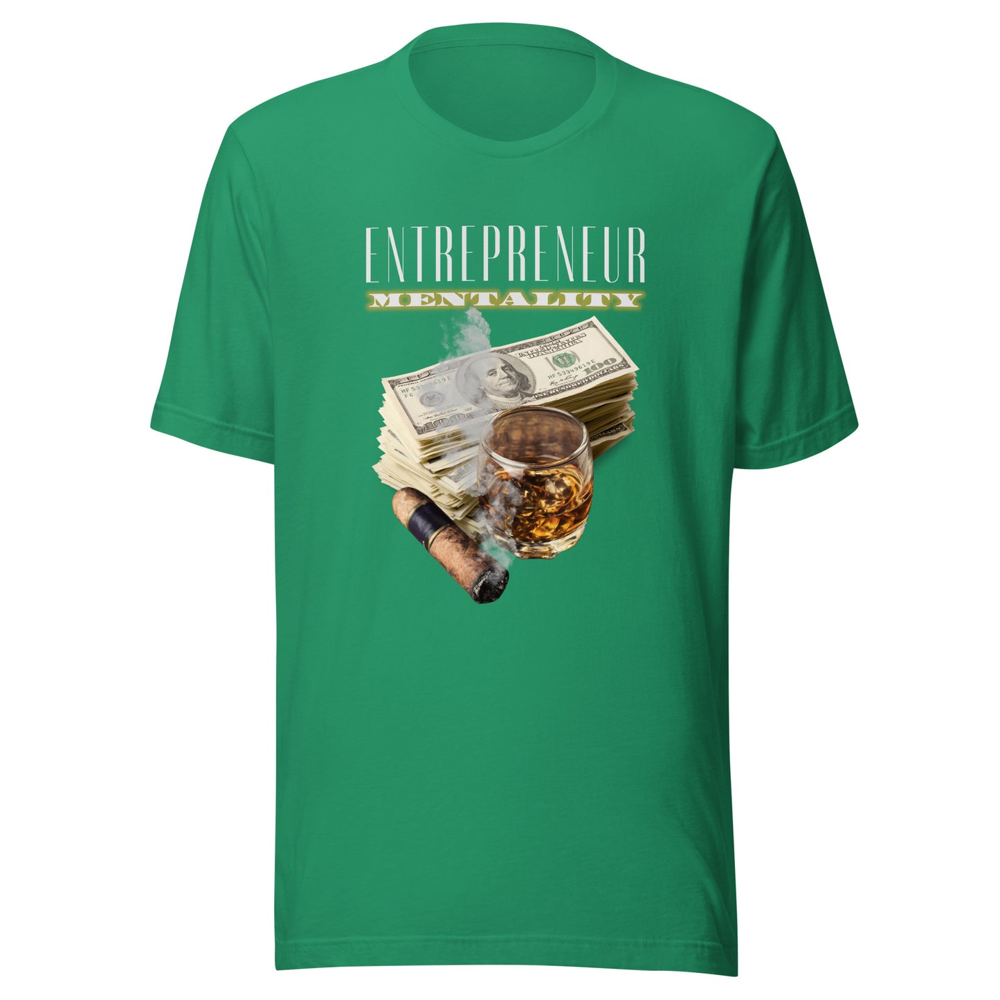 Entrepreneur Mentality - The Good Life Unisex t-shirt