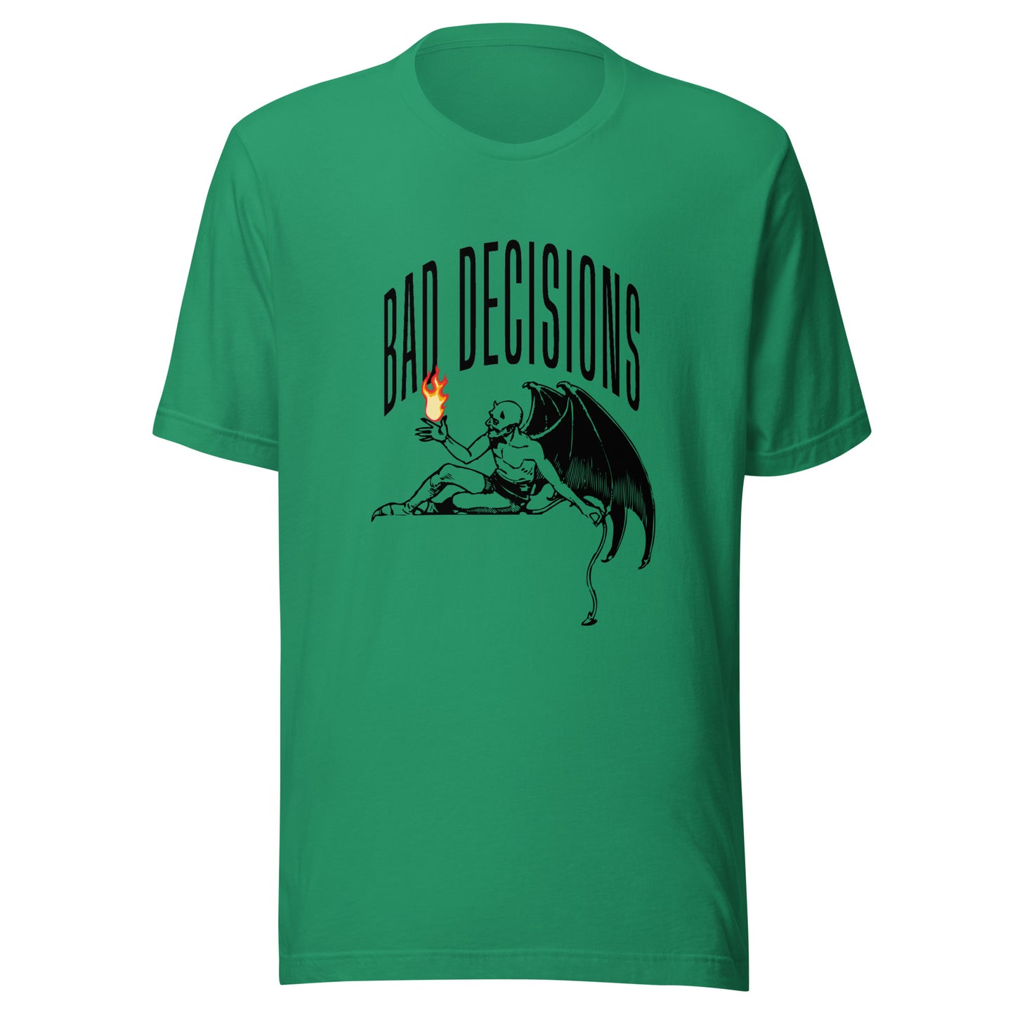 BAD Decisions - Playing with fire Unisex t-shirt