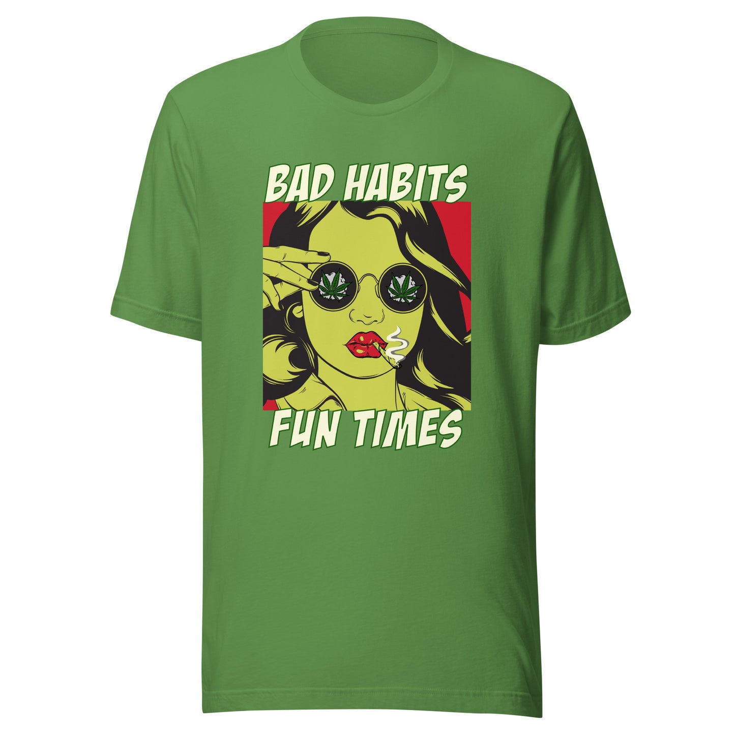 Bad Habits. Fun Times. pop art Unisex t-shirt