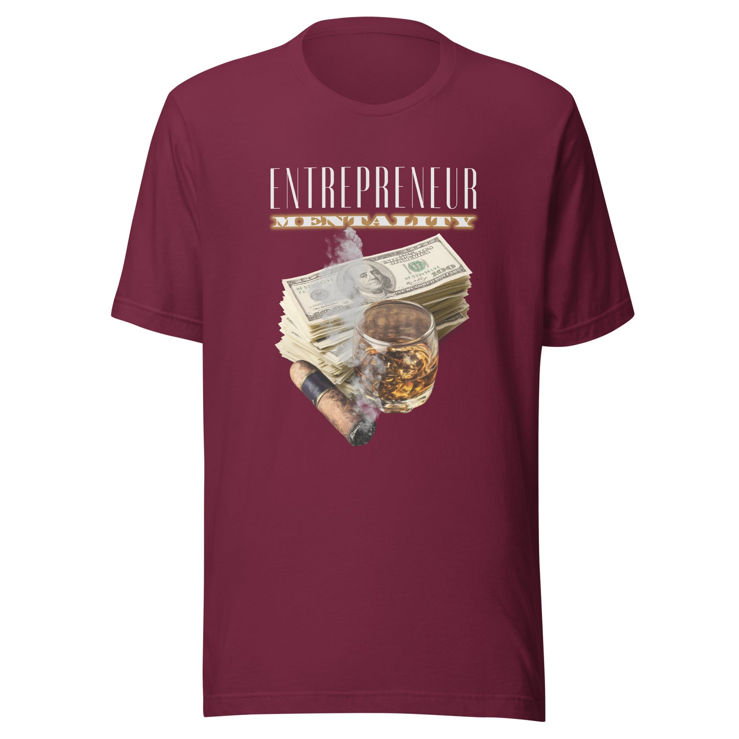 Entrepreneur Mentality - The Good Life Unisex t-shirt