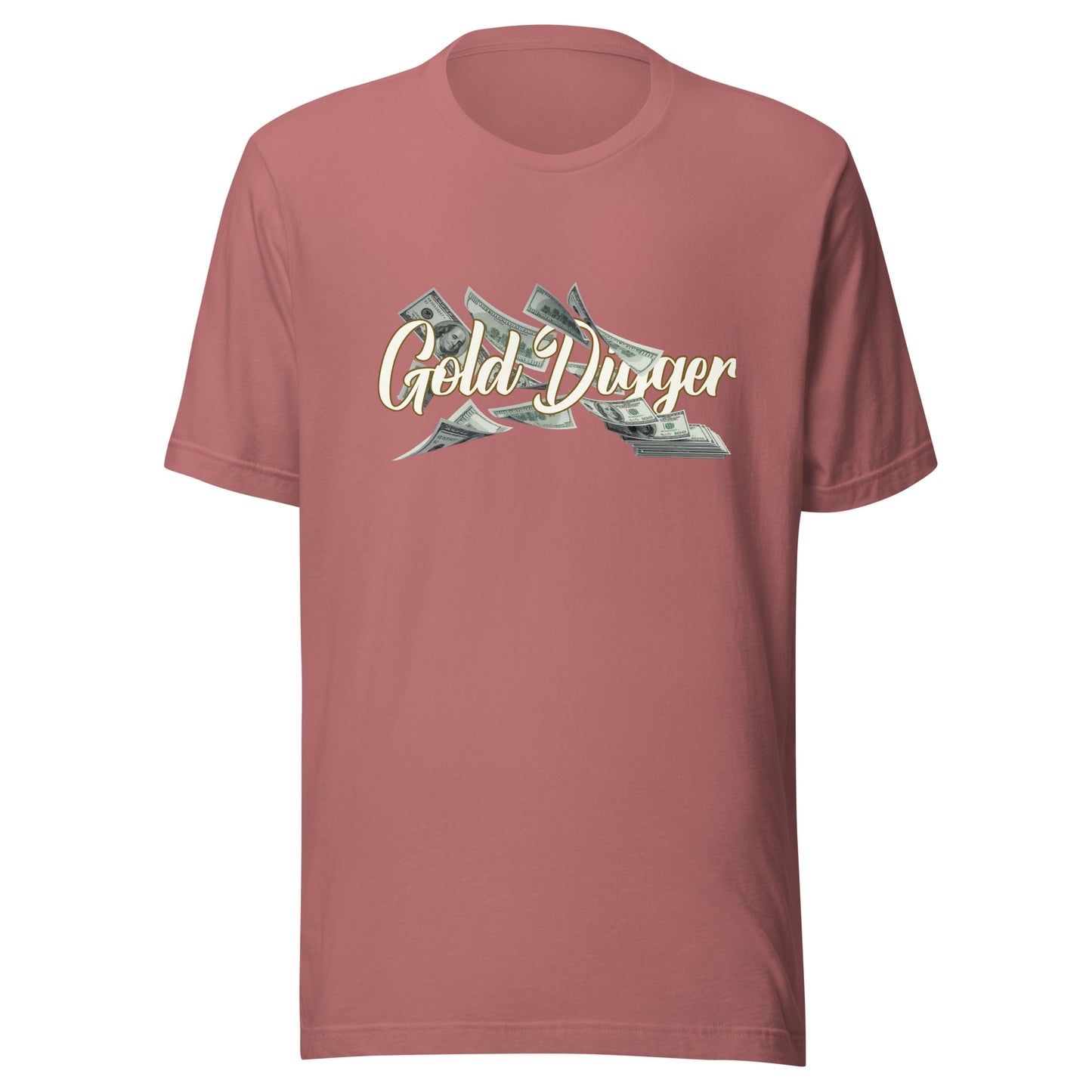 Gold Digger cash flow Unisex t-shirt