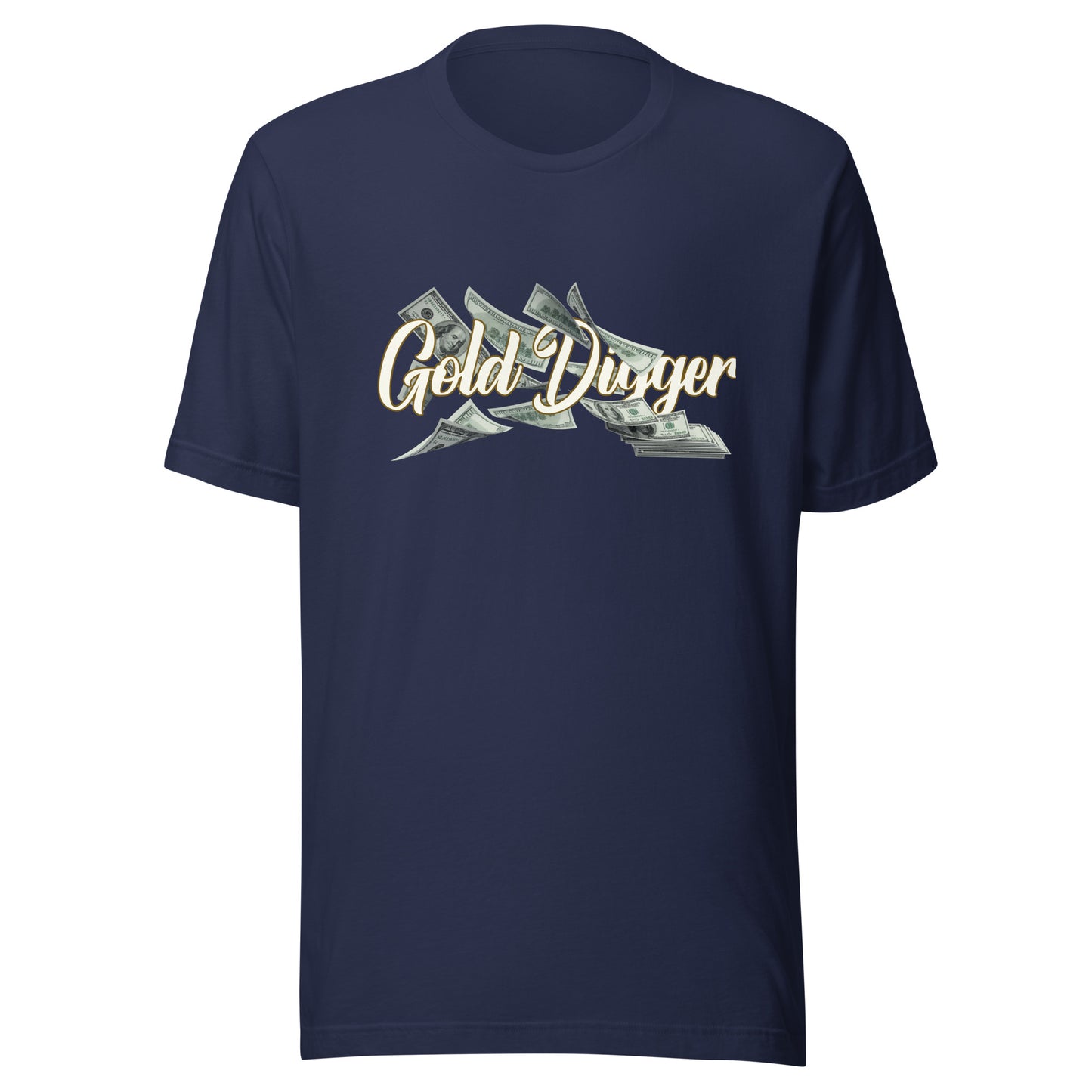 Gold Digger cash flow Unisex t-shirt