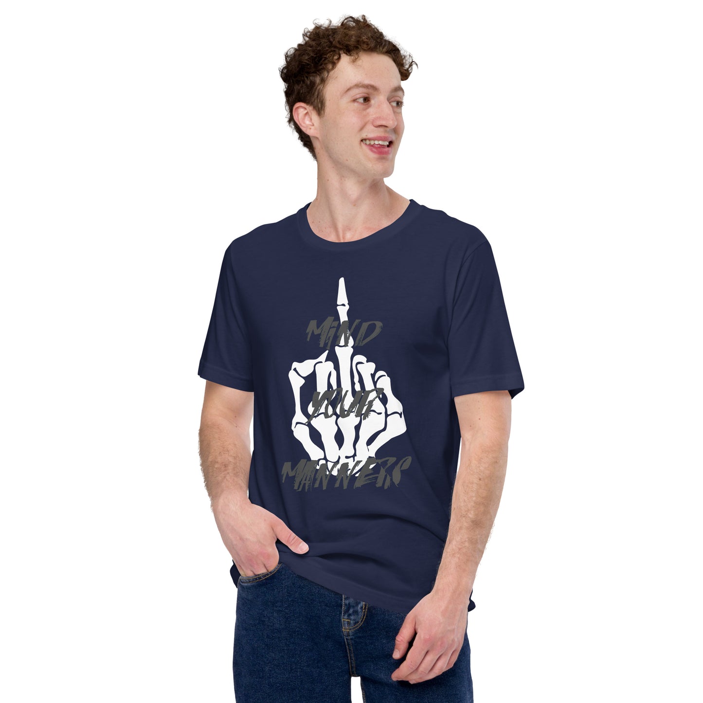 Mind Your Manners Unisex t-shirt
