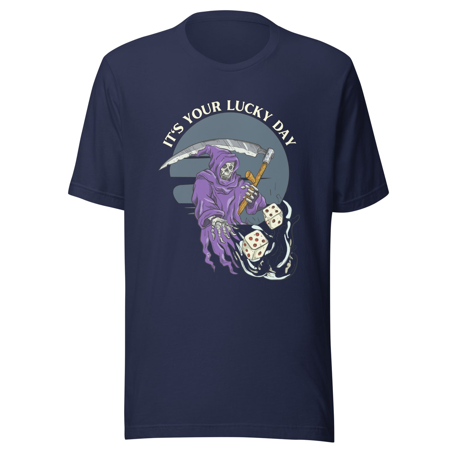 It's Your Lucky Day Reaper Unisex t-shirt