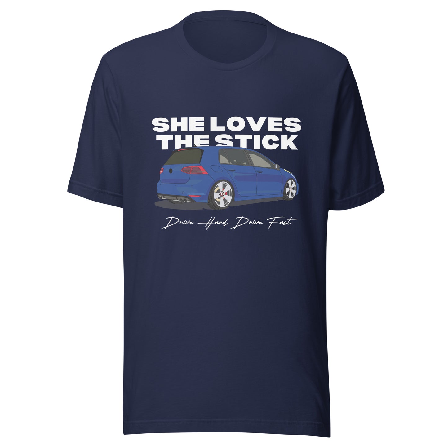 SHE LOVES THE STICK shift Unisex t-shirt