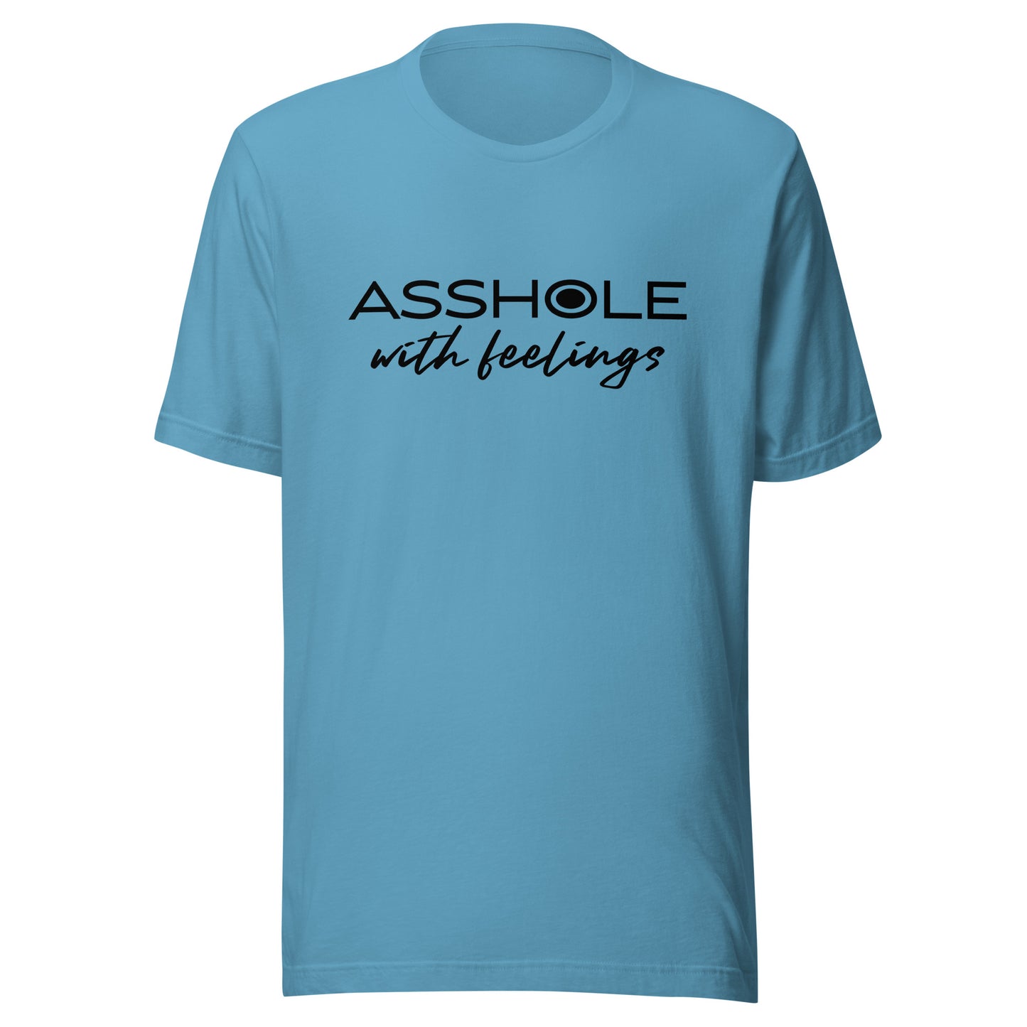 Asshole with feelings Unisex t-shirt