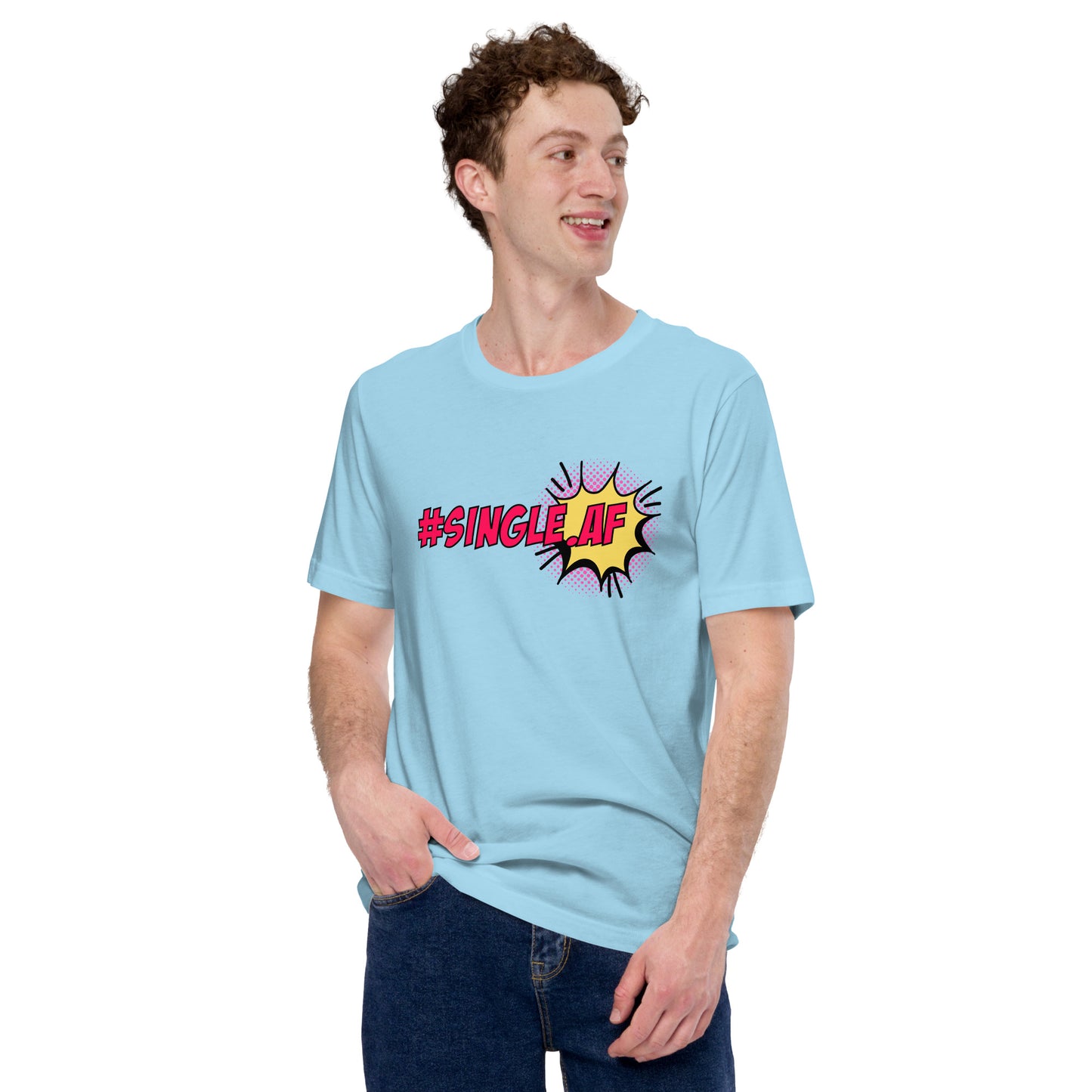 Single AF pop art Unisex t-shirt