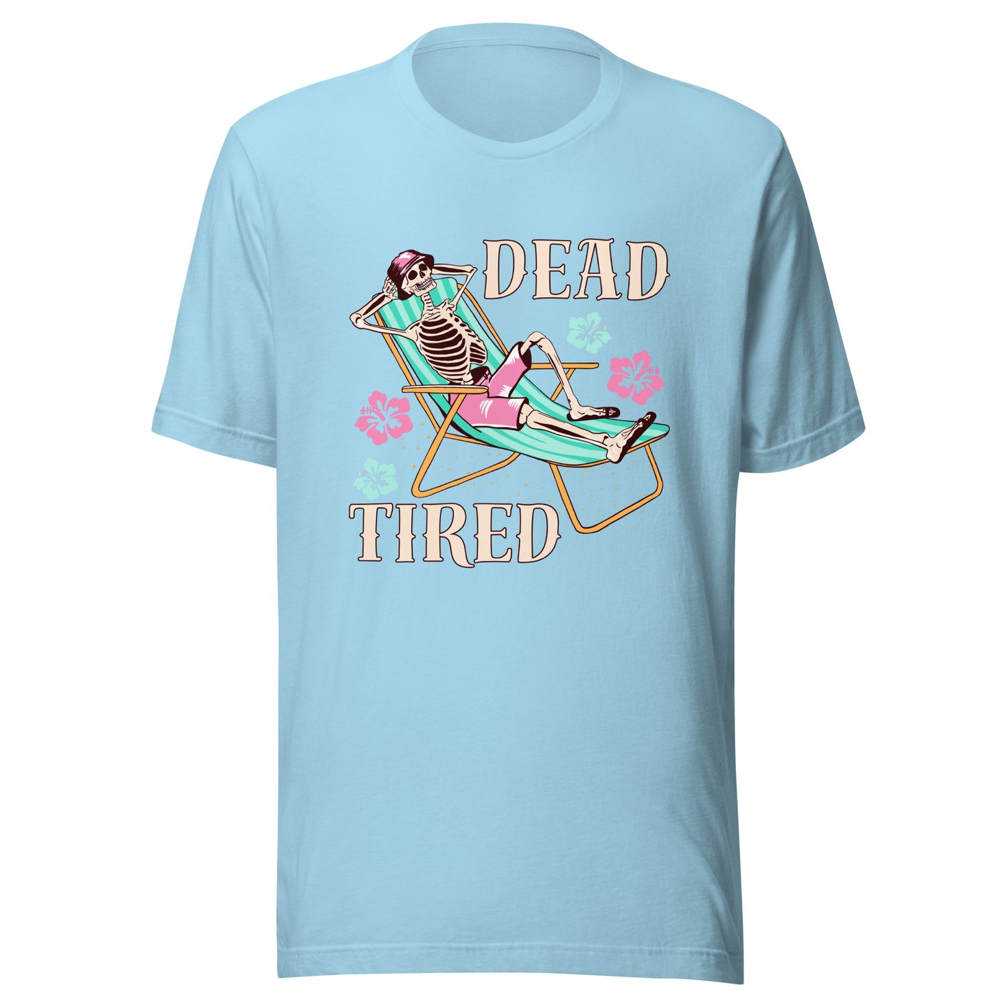 Dead Tired skeleton lounging Unisex t-shirt