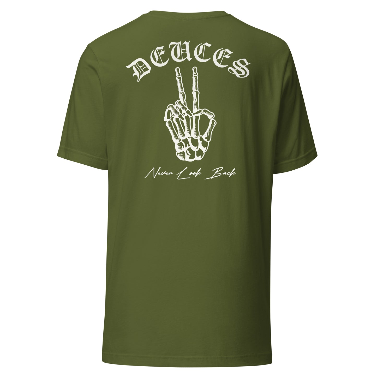 DEUCES - Never Look Back Unisex t-shirt