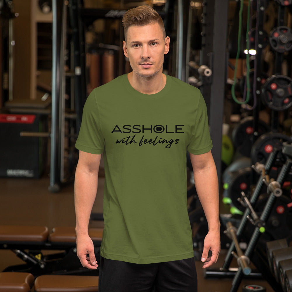 Asshole with feelings Unisex t-shirt