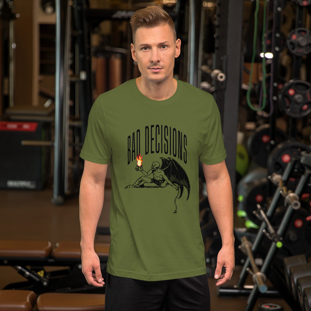 BAD Decisions - Playing with fire Unisex t-shirt
