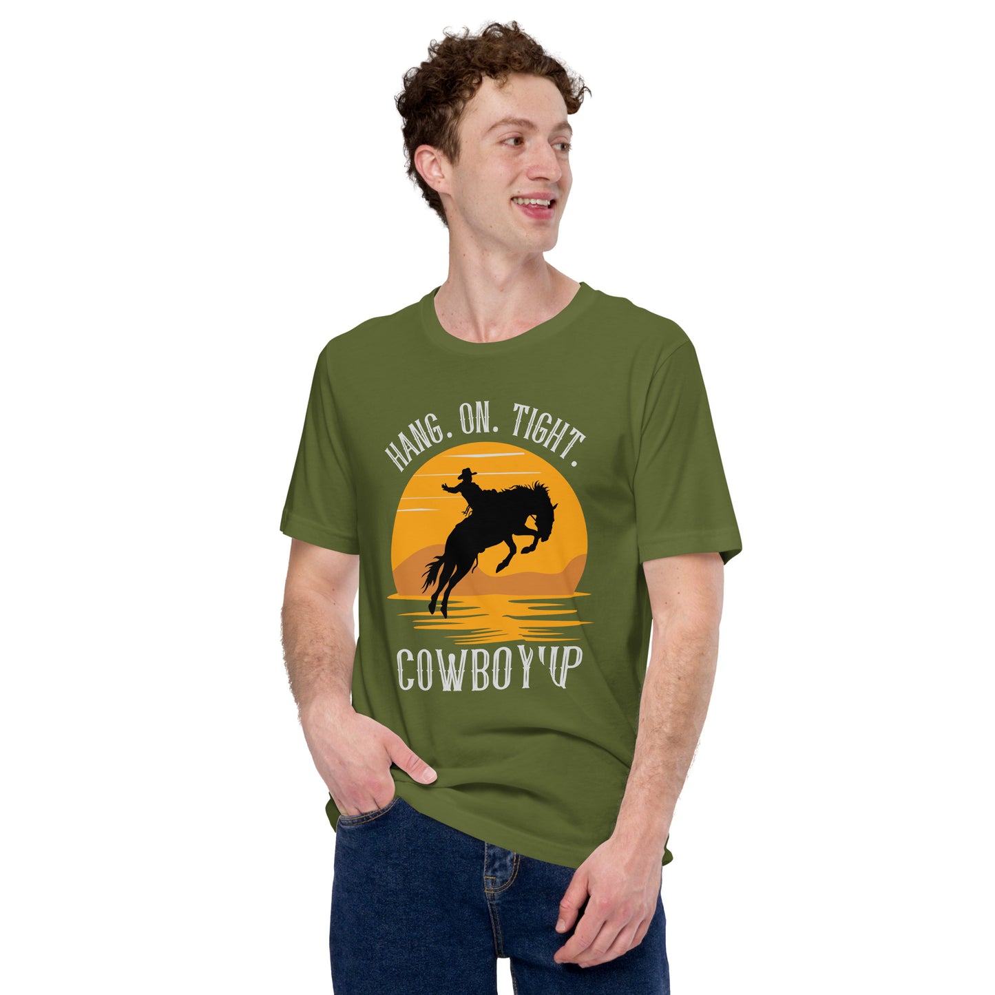 Hang on tight. Cowboy UP Unisex t-shirt