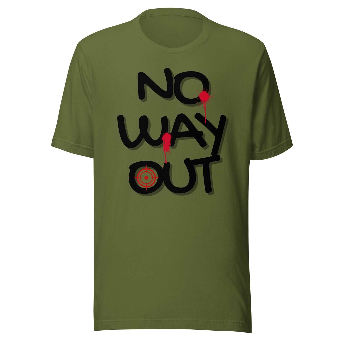 NO WAY OUT Unisex t-shirt
