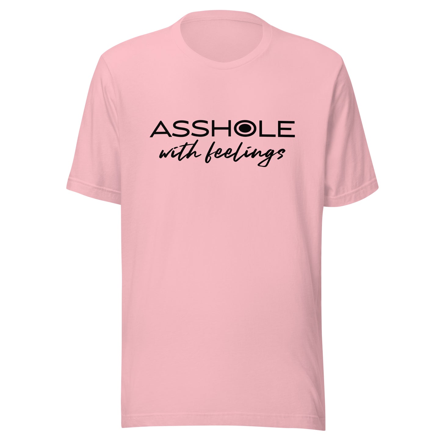 Asshole with feelings Unisex t-shirt