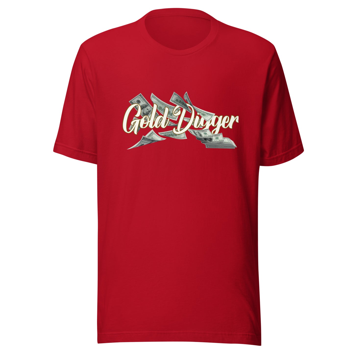 Gold Digger cash flow Unisex t-shirt