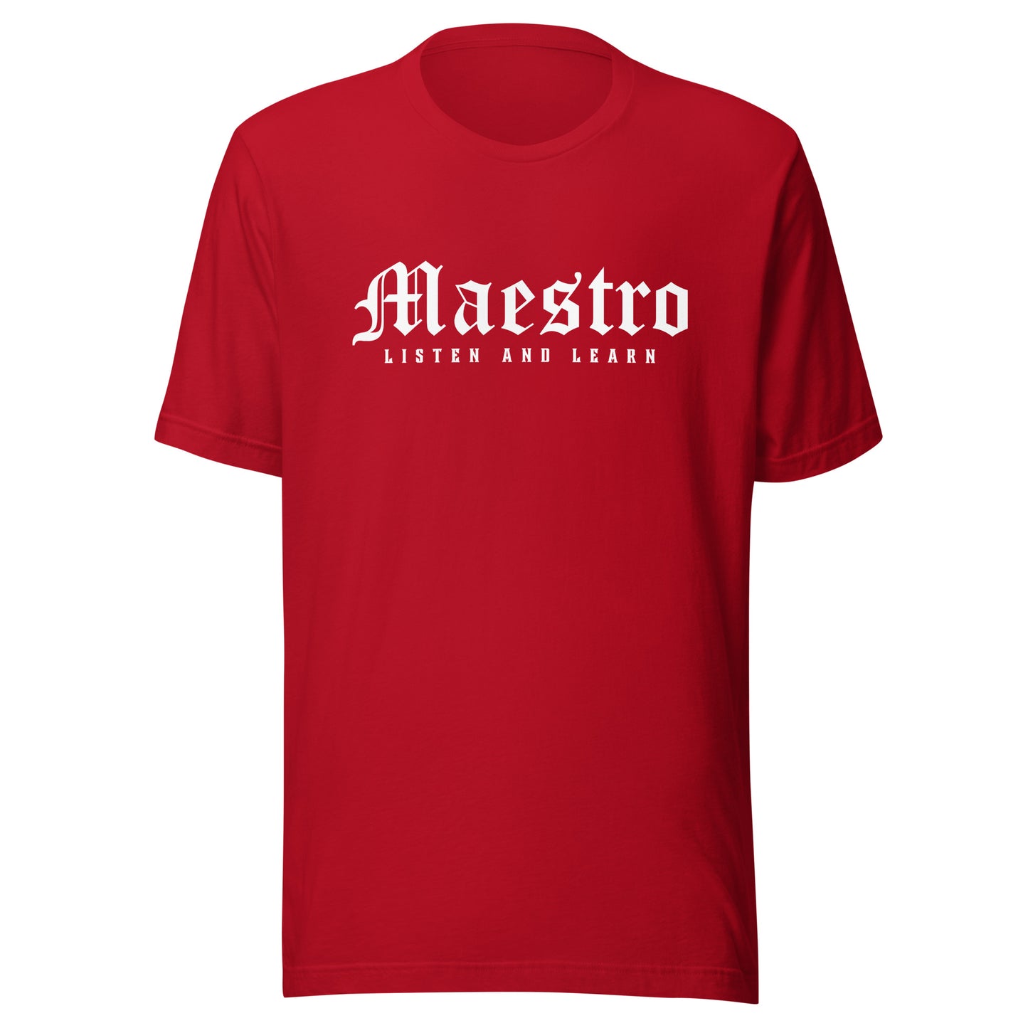 Maestro - Listen and Learn Unisex t-shirt