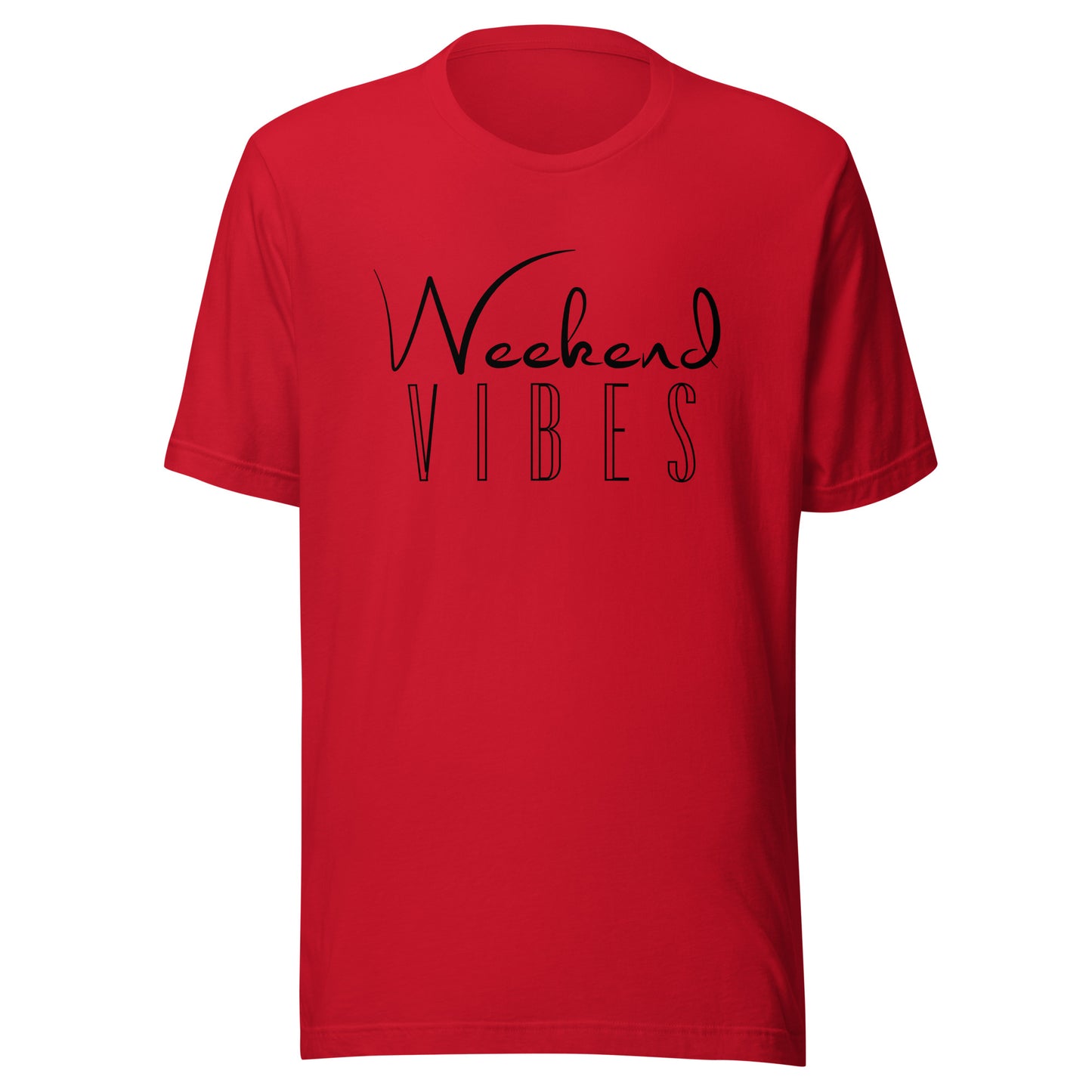 Weekend Vibes Unisex t-shirt