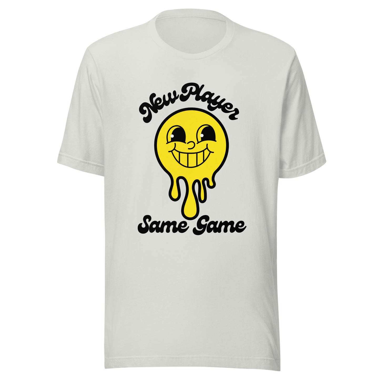 Smiley - New Player Same Game Unisex t-shirt