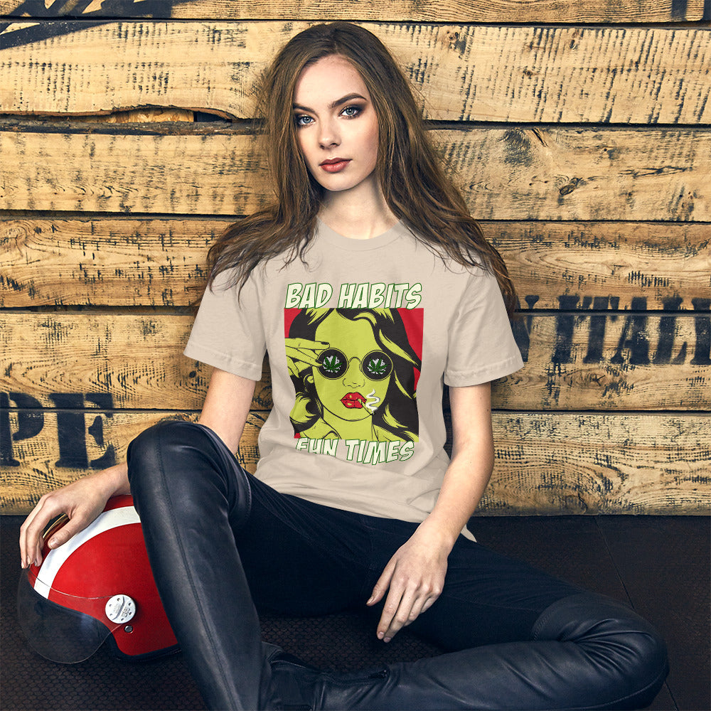 Bad Habits. Fun Times. pop art Unisex t-shirt