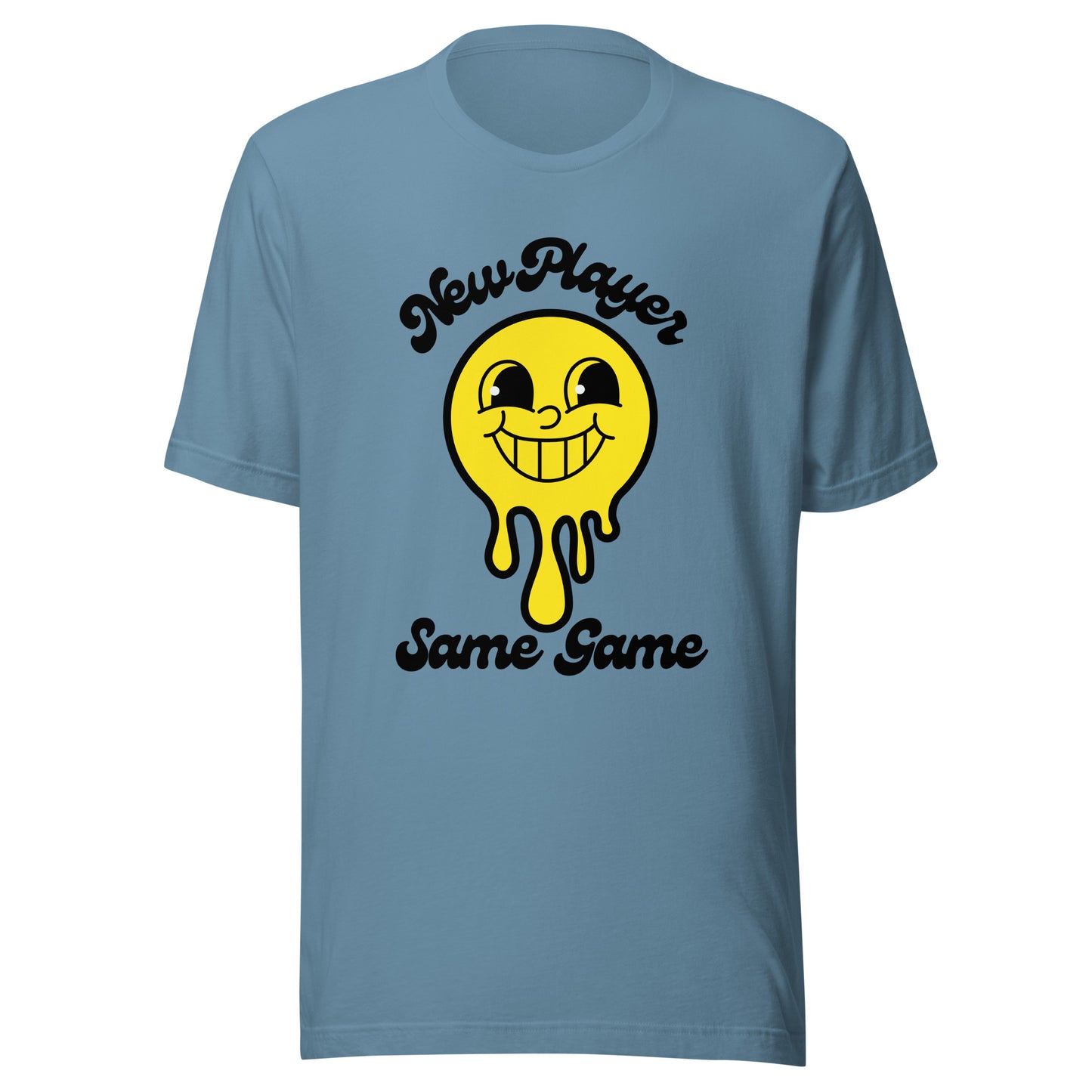 Smiley - New Player Same Game Unisex t-shirt