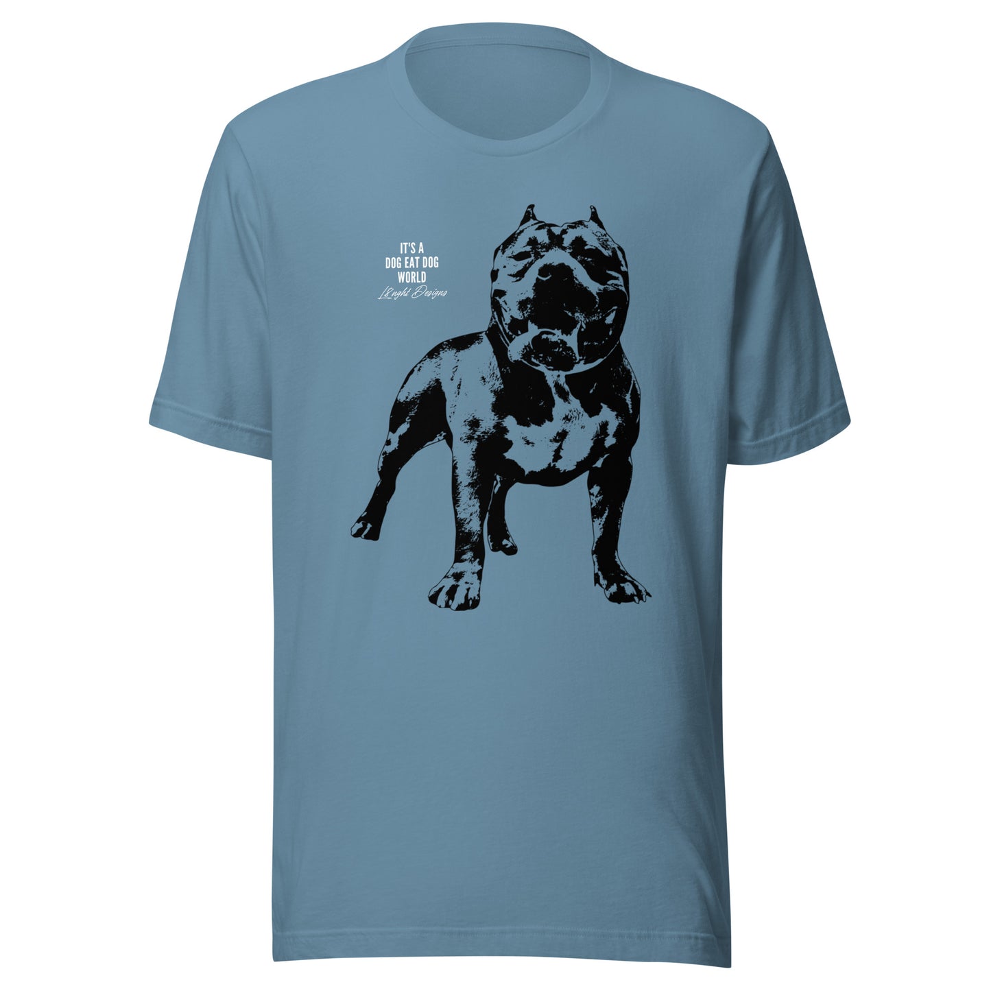 Dog Eat Dog World Unisex t-shirt